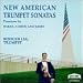 Classical Music : New American Trumpet Sonatas