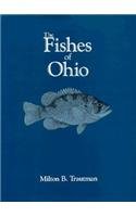 The Fishes of Ohio: With Illustrated Keys