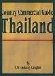 Country Commercial Guide: Thailand (Country Commercial Guides)