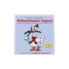Weihnachtsgans Auguste: Musikalisches M�rchen. Leopold Mozart Musikalische Schlittenfahrt