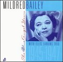 Mildred Bailey 1945-1947: The Blue Angel Years