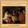 Cancionero de la Sablonara: Music in the Spain of Philip IV