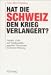 Hat die Schweiz den Krieg verlängert? bei Bücher zum Namen: 21TM9BW7QCL._SL75_