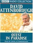 Early Years:Quest in Paradise (BBC Radio Collection)