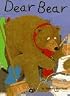 Dear Bear