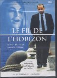 Le Fil De LHorizon (French language)