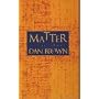 Matter