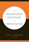 The Westminster Dictionary of Theologians