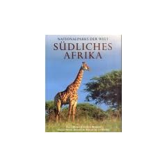 Nationalparks der Welt. S�dliches Afrika