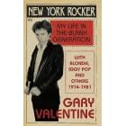 New York Rocker: My Life in the Blank Generation