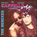 Cappella - The Remixes - Zortam Music