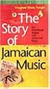 Tougher Than Tough: The Story Of Jamaican Music