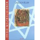 Die Weltreligionen: Die Weltreligionen, Judentum: Bd 1 (Taschenbuch)