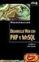 Desarrollo Web Con Php Y Mysql / PHP and MYSQL Web Development (Programacion / Programming) (Spanish Edition)