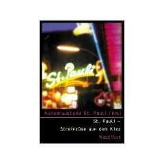 St. Pauli - Streifz�ge auf dem Kiez