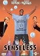 Senseless