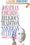 Jonathan Edwards, Religious Tradition, and American Culture