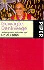 Produkt-Bild: Gewagte Denkwege. Wissenschaftler im Gespr&auml;ch mit dem Dalai Lama.