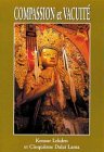 Compassion et vacuité : Méditations d\'un supérieur de collège tantrique - Pratique de la vacuité