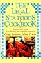 The Legal Sea Foods Cookbook
