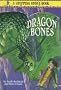 Dragon Bones (Stepping Stone Books)