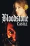 Bloodstone Castle