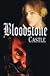 Bloodstone Castle