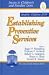 Establishing Preventive Services (Issues in Children's and Families' Lives)