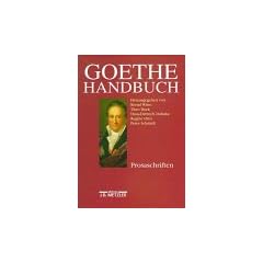 Goethe-Handbuch, 4 Bde. in 5 Tl.-Bdn. u. Register, Bd.3, Prosa