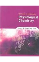 Textbook Of Veterinary Physiological Chemistry (Quick Look Veterinary Medicine) Textbook Of Veterinary Physiological Chemistry (Quick Look Veterinary Medicine)