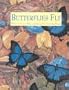 Butterflies Fly