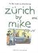 Click here to Compare Prices of zürich by mike. Band 09