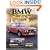 BMW: The Classic Cars of the 1960s and '70s (Crowood autoclassic)