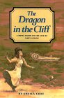 The Dragon in the Cliff: A Novel Based on the Life of Mary Anning