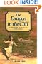 The Dragon in the Cliff: A Novel Based on the Life of Mary Anning