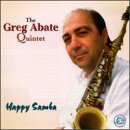 Revue Greg Abate Quintet  / Happy Samba