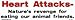 Heart Attacks - Nature`s revenge for eating our animal friends bumper sticker