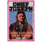 Chief Joseph: Thunder Rolling Down from the Mountains (Unsung Americans)