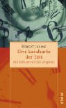 Eine Landkarte der Zeit: Wie Kulturen mit Zeit umgehen - Robert Levine