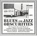 Search : Blues & Jazz Obscurities