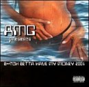 2001-B-Tch Betta Have My Money [CASSETTE]