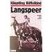 H�uptling B�ffelkind Langspeer erz�hlt sein Leben