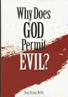 Why Does God Permit Evil