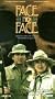 Face to Face [VHS]