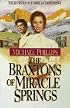 The Braxtons of Miracle Springs