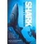 The Shark Watchers Handbook: A Guide to Sharks and Where to See Them