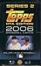 Search : 2006 Topps Baseball Cards Series 2 Baseball Hobby Jumbo Box (12 jumbo packs per box, 35 cards per pack) - 12 Mickey Mantle Cards Per Box, Randomly Inserted Autographs, Jersey Cards, and US Constitution Cards!