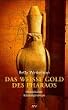 Das wei�e Gold des Pharaos