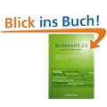 Medienrecht 2.0: Jura f�r Medienmacher