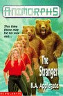 Animorphs #07: The Stranger (Animorphs)